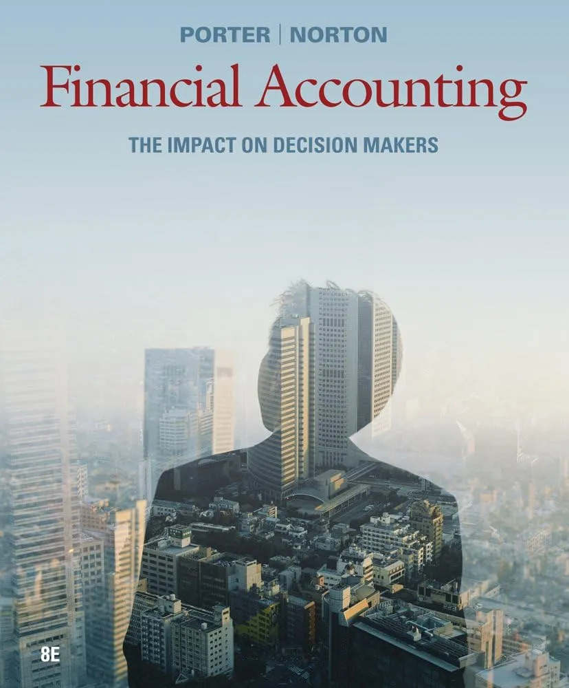 Aplia for Porter/Norton's Financial Accounting: The Impact on Decision Makers, 8th Edition