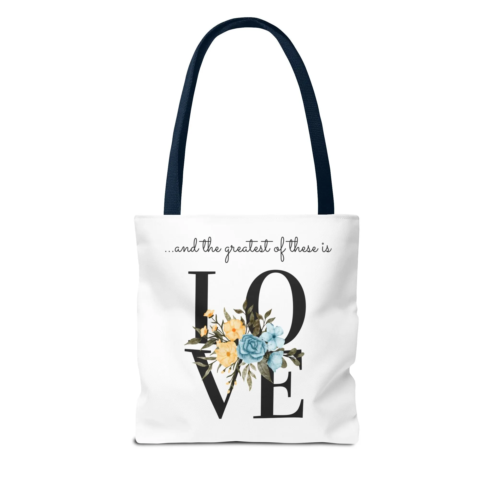 Favorite Verses The Greatest of These Is Love Tote Bag