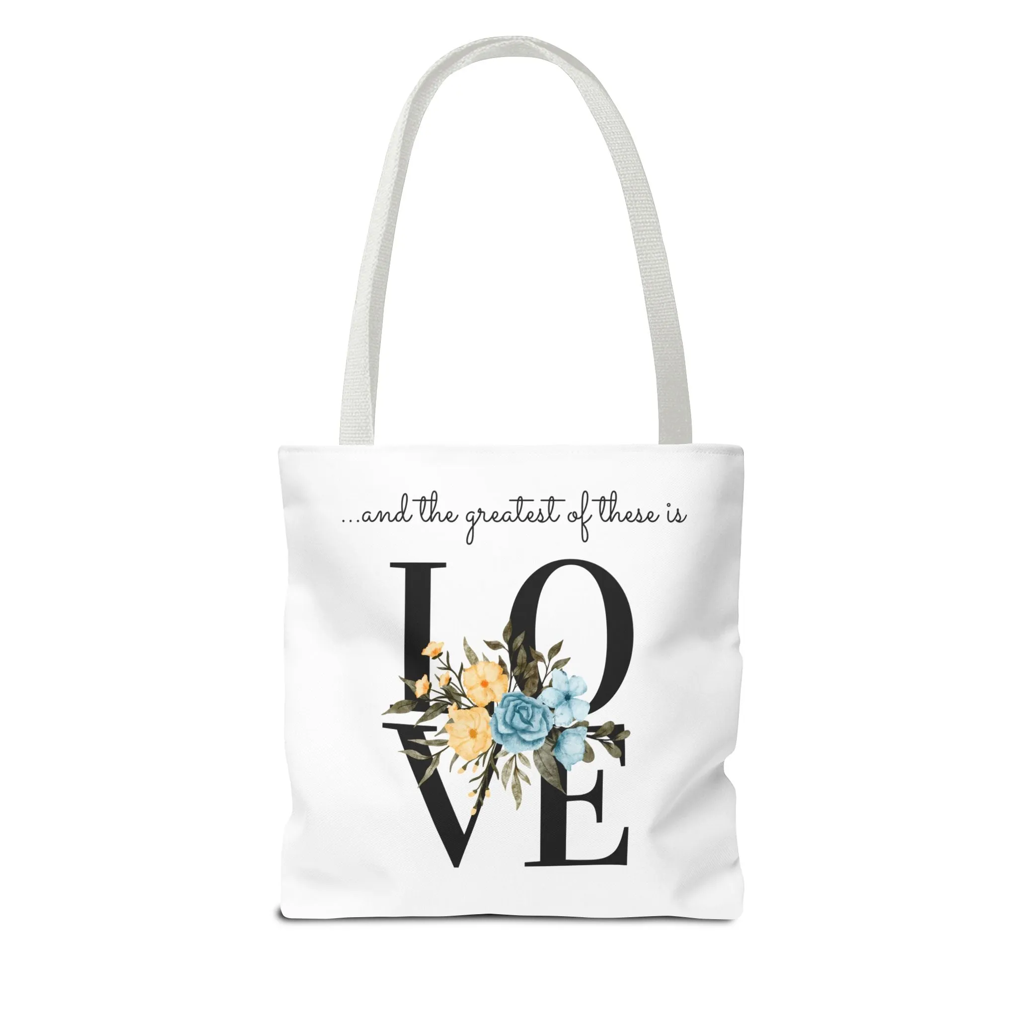 Favorite Verses The Greatest of These Is Love Tote Bag