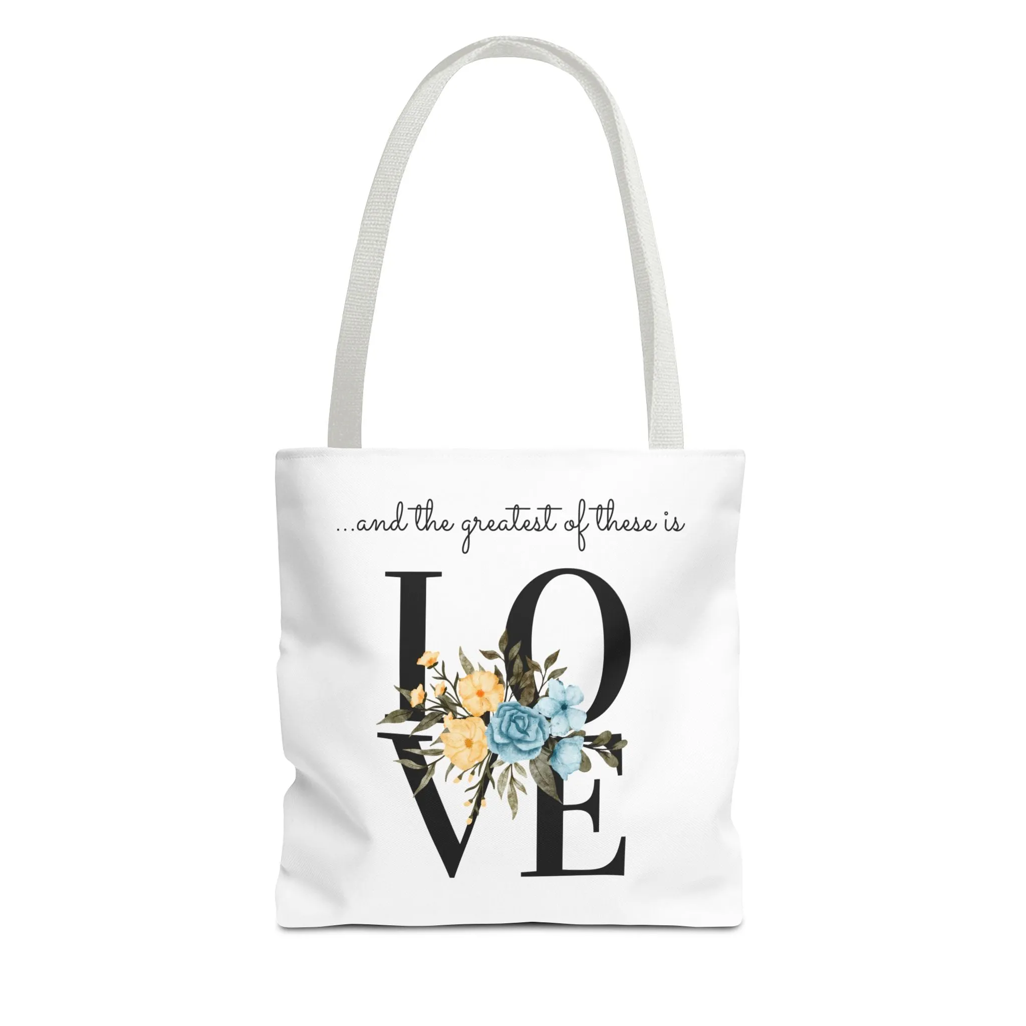 Favorite Verses The Greatest of These Is Love Tote Bag
