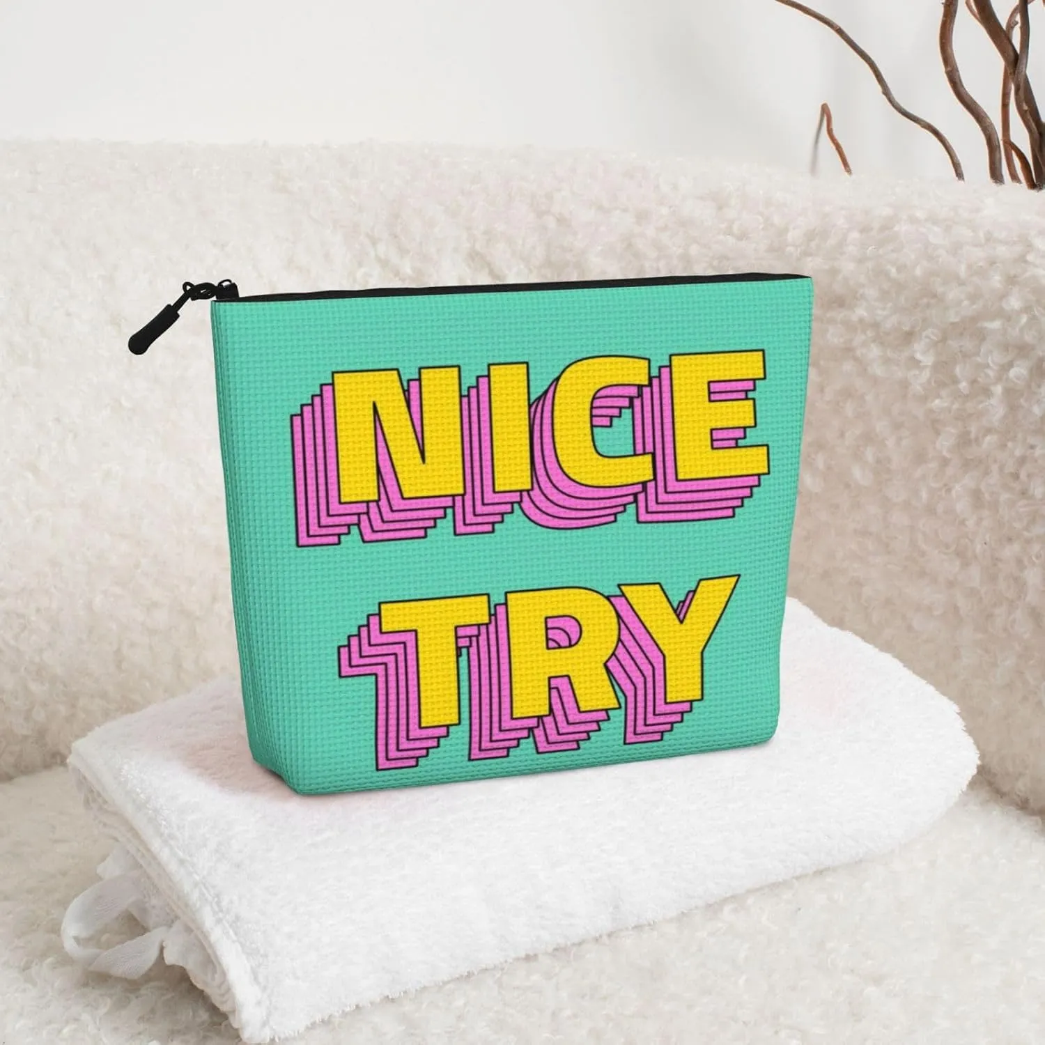 Text Series Nice Try Makeup Bag Birthday Gift Mother'S Day Gifts Are The Internal Capacity Is Large Light And Cute Suitable For Daily Life Travel Etc